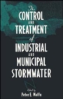 Image for The Control and Treatment of Industrial and Municipal Stormwater