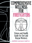 Image for Comprehensive Wellness for Firefighters