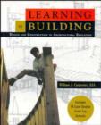 Image for Learning by building  : design and construction in architectural education