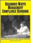 Image for Hazardous Waste Management : Compliance Handbook Environmental Resource Center
