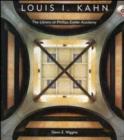 Image for Louis I. Kahn  : the library at Phillips Exeter Academy