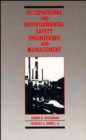 Image for Occupational and Environmental Safety Engineering and Management