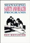 Image for Managing Safety and Health Programs