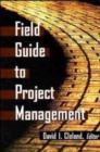 Image for Field Guide to Project Management