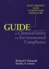 Image for Electronic and Computer Industry Guide to Chemical Safety and Environmental Compliance