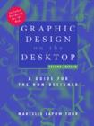 Image for Graphic design on the desktop  : a guide to design for the non-designer