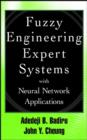 Image for Fuzzy engineering expert systems with neural network applications
