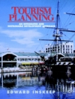 Image for Tourism planning  : an integrated and sustainable development approach