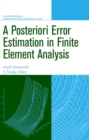 Image for A Posteriori Error Estimation in Finite Element Analysis