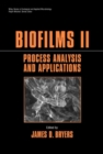 Image for Biofilms II  : analysis, process and applications