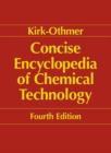 Image for Concise encyclopedia of chemical technology