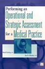 Image for Performing an operational and strategic assessment for a medical practice