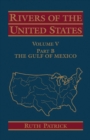 Image for Rivers of the United StatesVol. 5 Part B: Gulf of Mexico