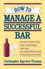 Image for How to Manage a Successful Bar