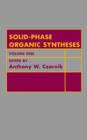 Image for Solid Phase Organic Syntheses