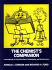 Image for The Chemist&#39;s Companion : A Handbook of Practical Data, Techniques, and References