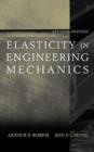 Image for Elasticity in Engineering Mechanics