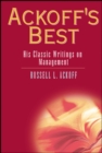 Image for Ackoff&#39;s best  : his classic writings on management