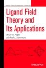 Image for Ligand Field Theory and Its Applications