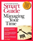 Image for Smart Guide to Managing Your Time