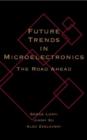 Image for Future Trends in Microelectronics