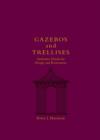 Image for Gazebos and trellises  : authentic details for design and restoration