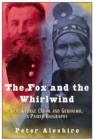 Image for The Fox and the Whirlwind