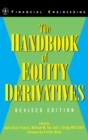 Image for The handbook of equity derivatives
