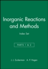 Image for Inorganic Reactions and Methods, Cumulative Index : Author / Subject and Compound Indexes