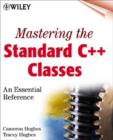 Image for Mastering the Standard C++ Classes