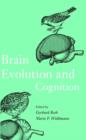 Image for Brain evolution and cognition