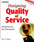 Image for Designing quality of service solutions for the enterprise