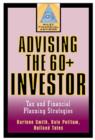 Image for Advising the 60+ investor  : tax and financial planning