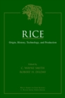 Image for Rice  : evolution, history, production, and technology