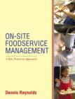 Image for On-site foodservice management  : a best practices approach