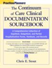 Image for The continuum of care  : clinical documentation sourcebook