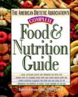 Image for The American Dietetic Association&#39;s Complete Food &amp; Nutrition Guide