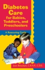 Image for Diabetes Care for Babies, Toddlers, and Preschoolers
