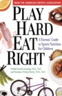 Image for Play Hard, Eat Right