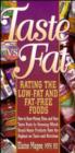 Image for Taste vs Fat : Rating the Low Fat and Fat Free Foods