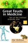 Image for Great Feuds in Medicine