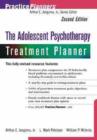 Image for The adolescent psychotherapy treatment planner