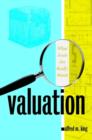 Image for Valuation  : what assets are really worth