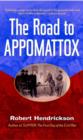 Image for The Road to Appomattox
