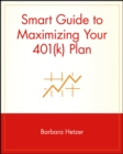 Image for The smart guide to maximising your 401 (k) plan