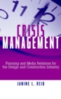 Image for Crisis management planning and media relations for construction and engineering firms