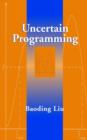 Image for Uncertain programming