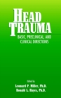 Image for Head trauma  : basic, preclinical, and clinical directions
