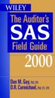 Image for Wiley The Auditor&#39;s SAS Field Guide 2000