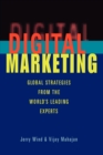 Image for Digital marketing  : global strategies from the world&#39;s leading experts